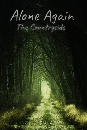 Alone Again: The Countryside