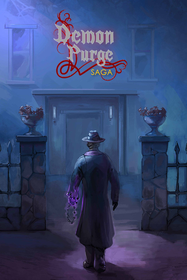 Demon Purge Saga
