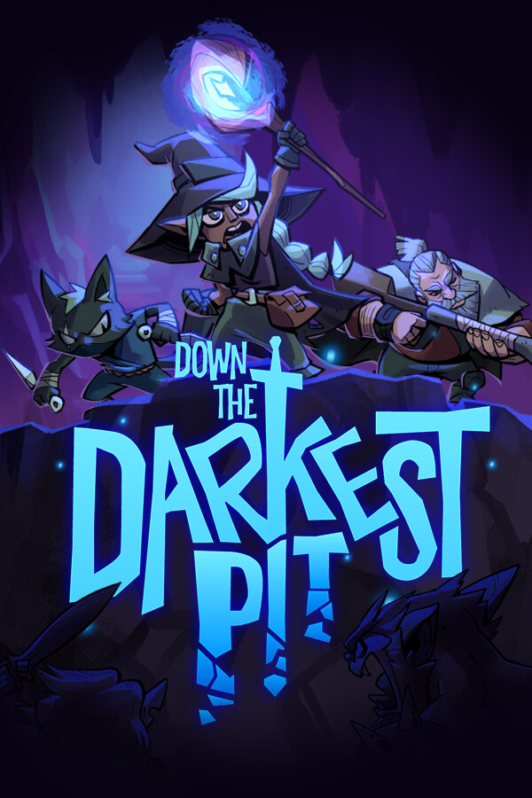 Down the Darkest Pit