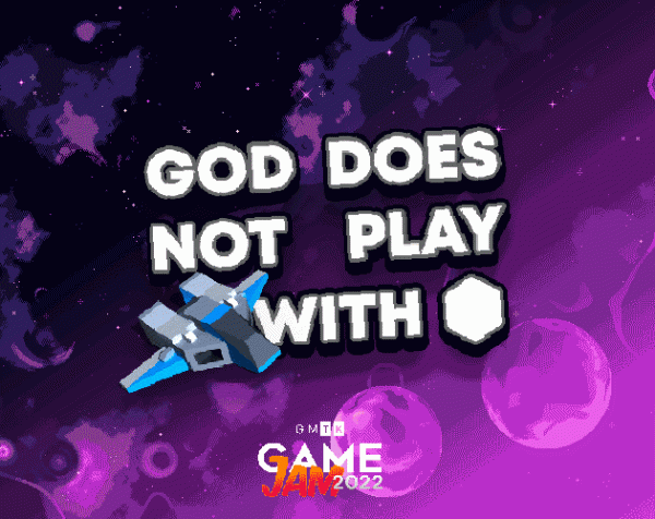 God Does Not Play With Dice