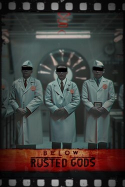 Below, Rusted Gods
