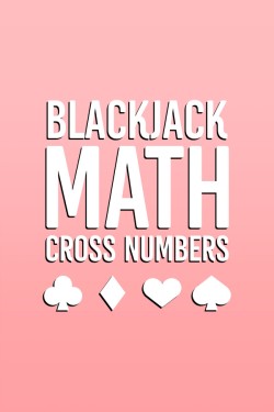 BlackJack Math Cross Numbers