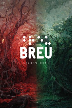BREU: Shadow Hunt