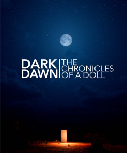 DarkDawn: The Chronicles of a Doll
