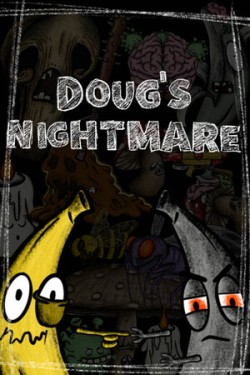 Doug's Nightmare