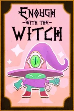 Enough with the witch