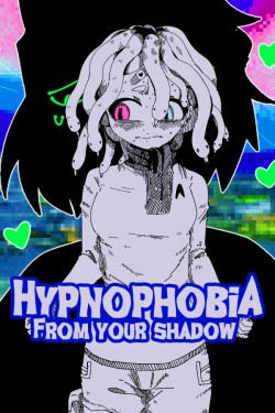 Hypnophobia; From Your Shadow