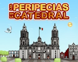 Las Peripecias en la Catedral