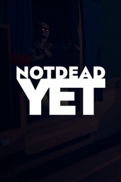 Not Dead Yet