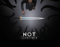 NOT Surrender (Demo version)