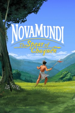 NovaMundi: The Spear of Chaquén