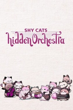 Shy Cats Hidden Orchestra