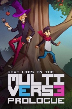 What Lies in the Multiverse - Prologue