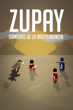 Zupay: Sombras de la Independencia