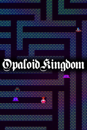 Opaloid Kingdom