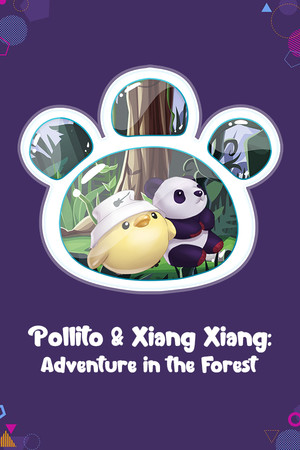 Pollito & Xiang Xiang: Adventure in the Forest