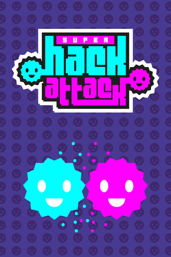 Super Hack Attack!